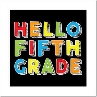 Hello Fifth Grade Kids Back To School 5th Grade Team Party product Posters and Art